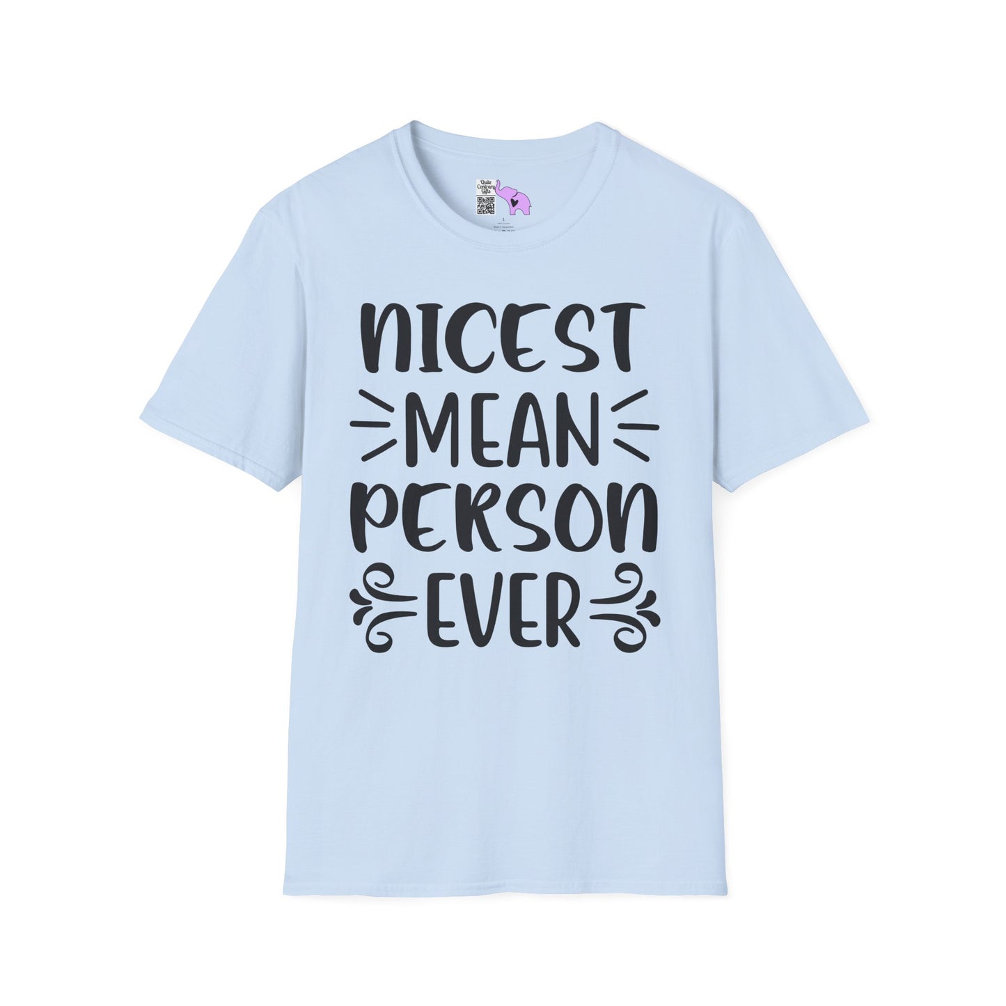 Nicest Mean Person Ever Adult T-shirt