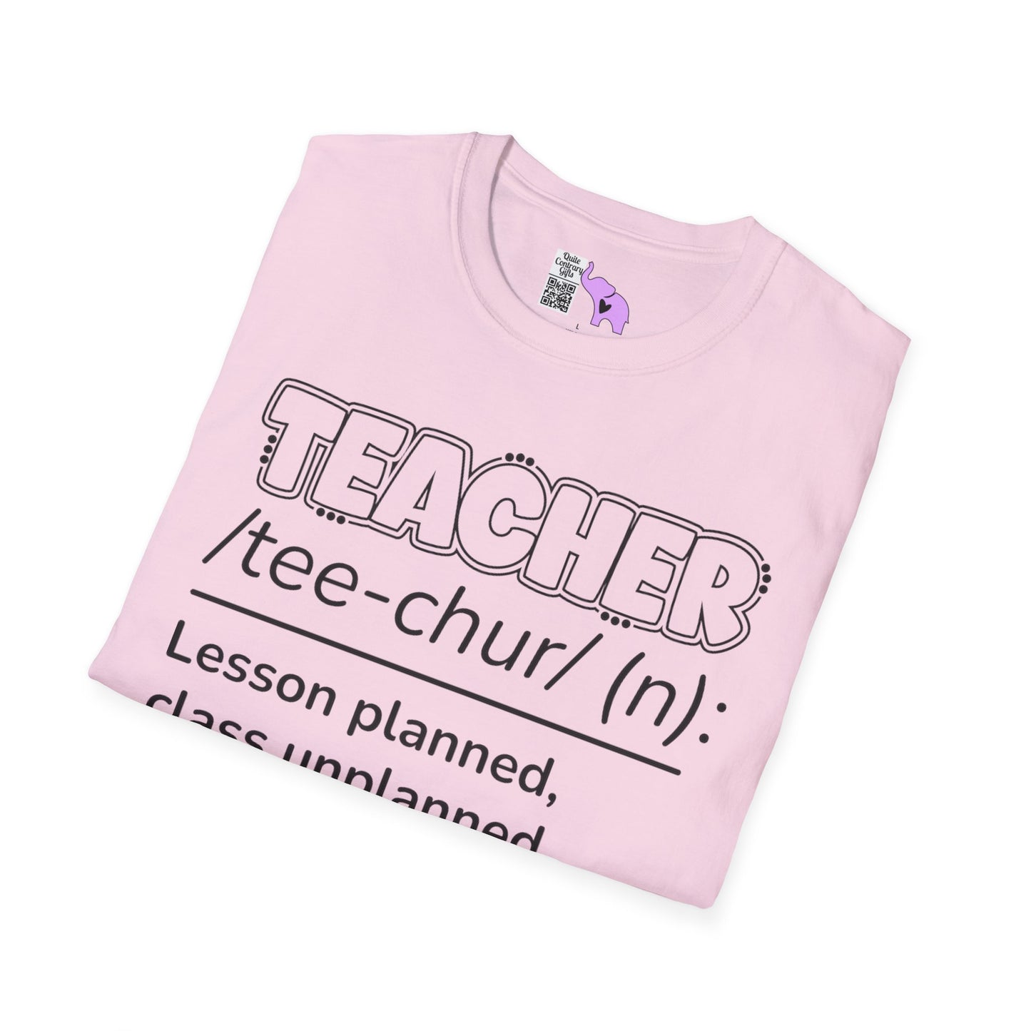 Teacher Definition: Lesson Planned, Class Unplanned, Chaos Guaranteed Adult T-shirt