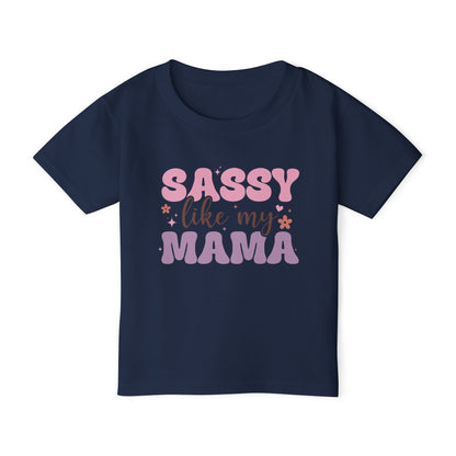 Sassy Like My Mama Heavy Cotton™ Toddler T-shirt