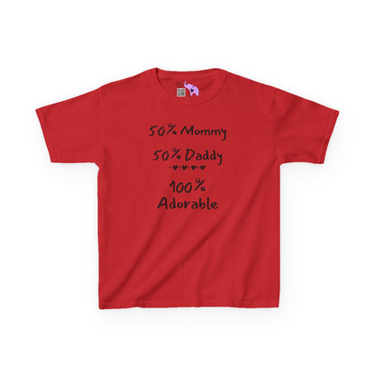 50% Mommy 50% Daddy 100% Adorable Kids Heavy Cotton™ Tee