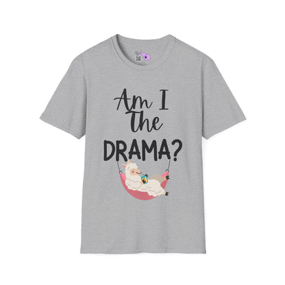 Am I The Drama? Lama T-shirt