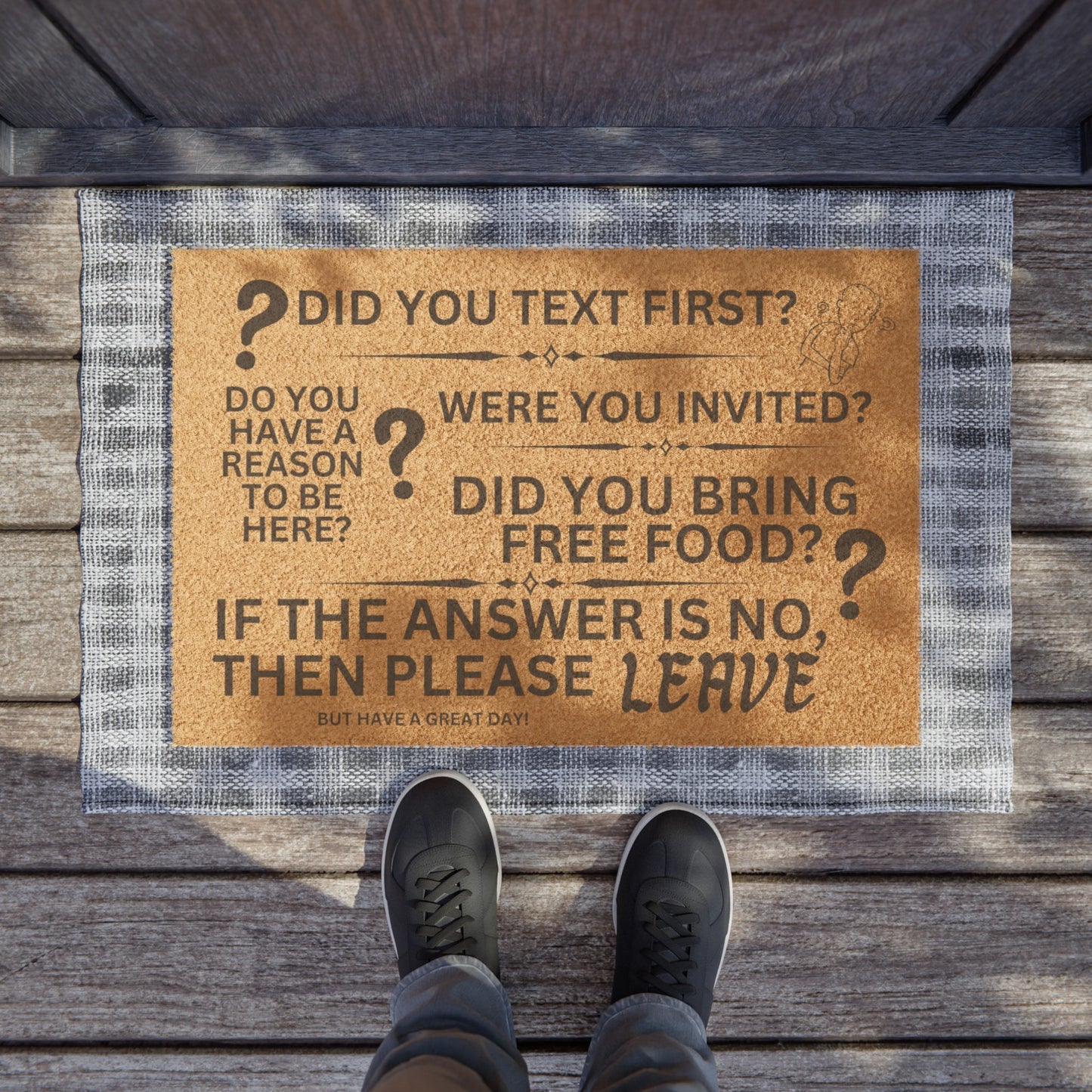 Did You Text First? Doormat