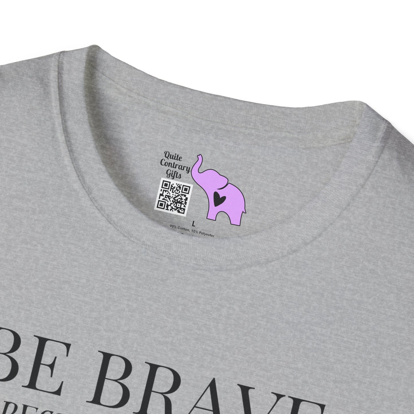 Be Brave Because You Are A Child of God T-shirt