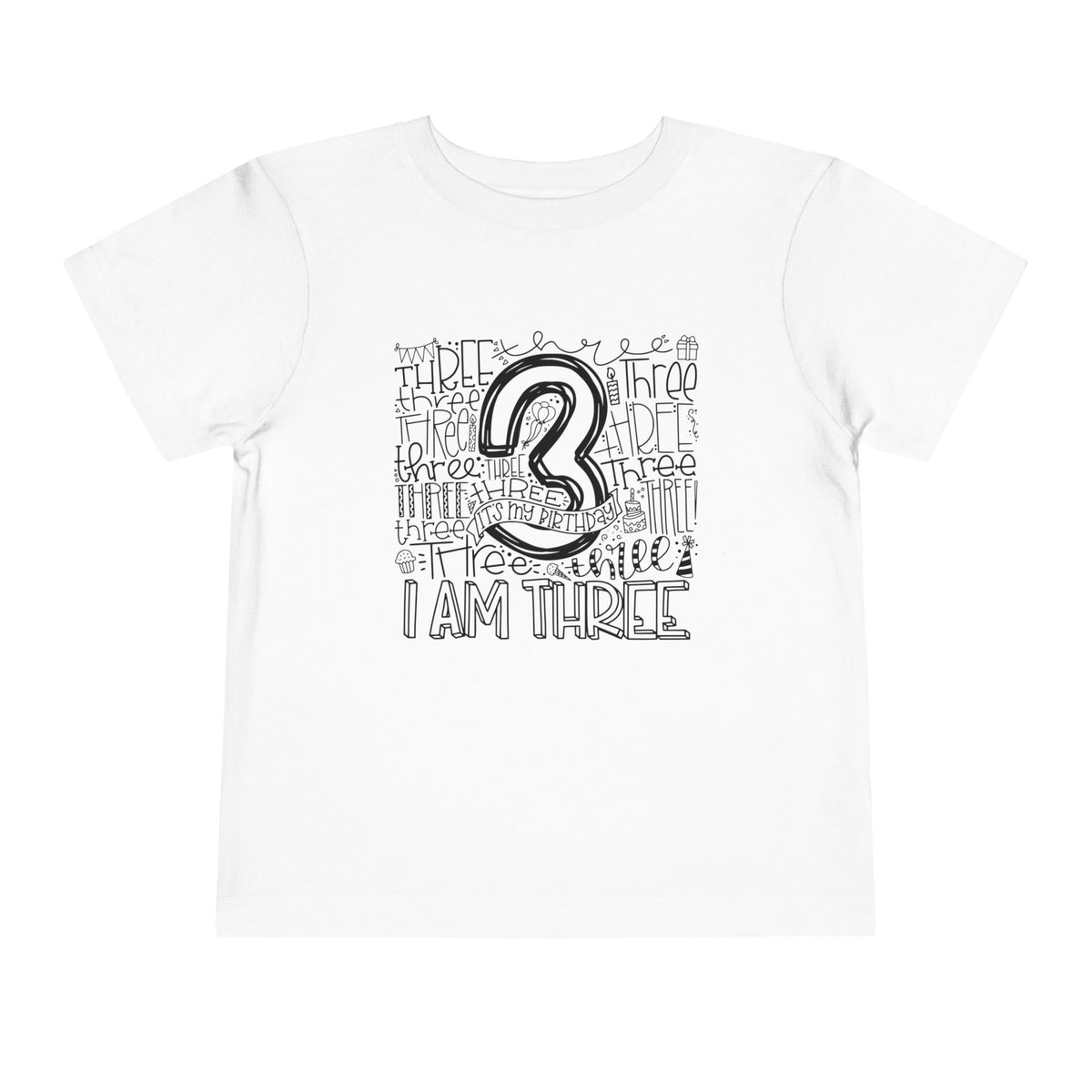 I Am Three Typography Toddler Tee
