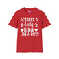 Act Like A Lady Think Like A Boss Adult T-shirt