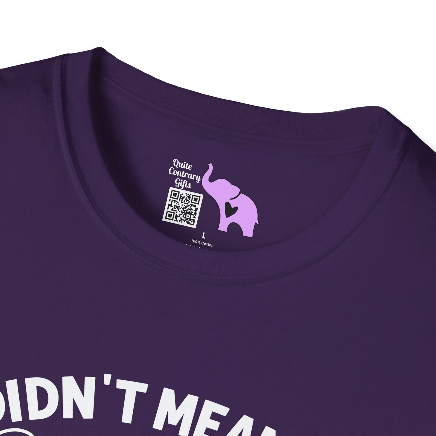 I Didn't Mean To Push All Your Buttons... Adult T-shirt