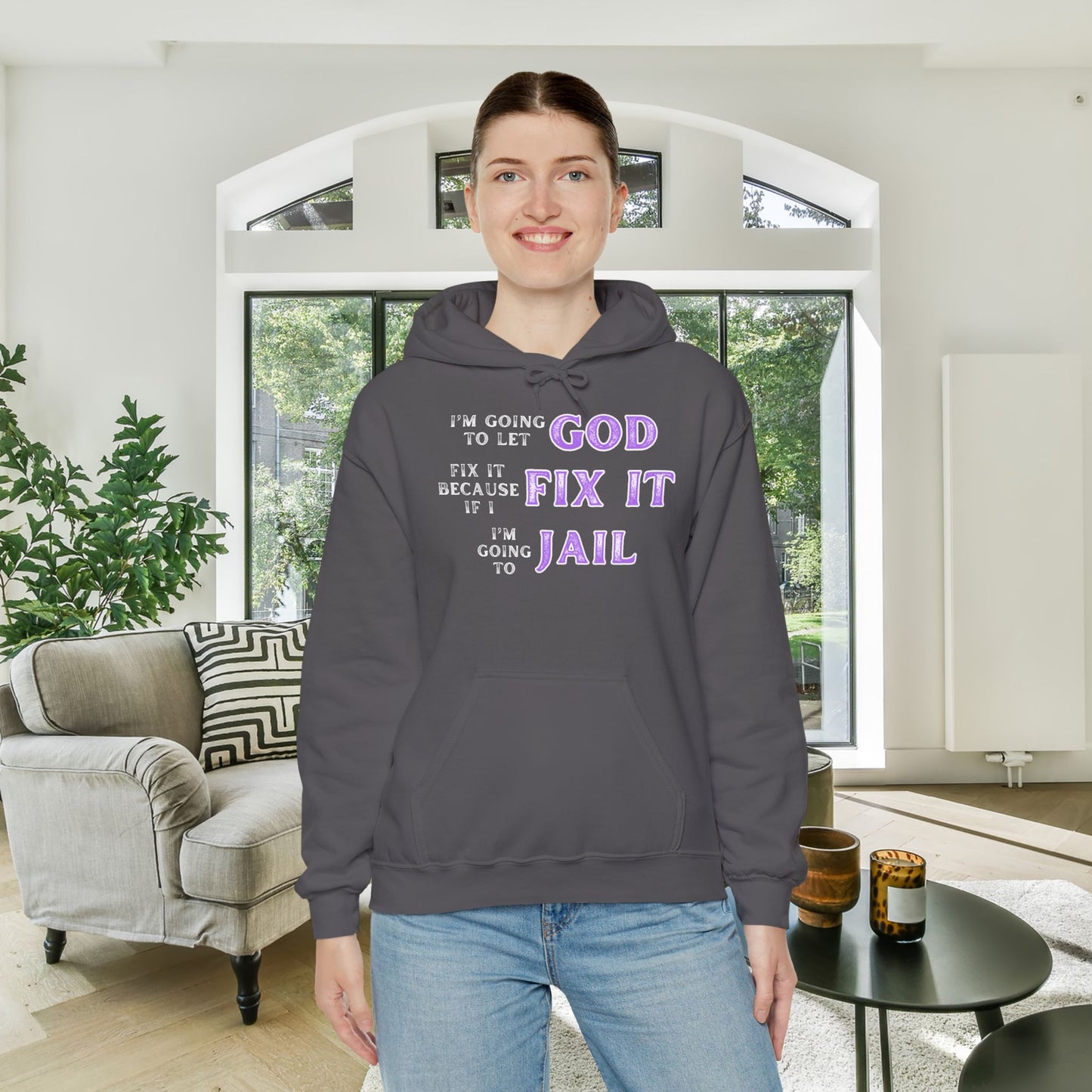 I'm Going To Let God Fix It... Heavy Blend™ Hooded Sweatshirt