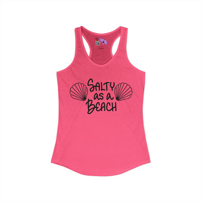 Salty As A Beach Women's Ideal Racerback Tank