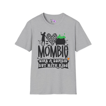 Mombie Like A Zombie But With Kids Adult T-shirt