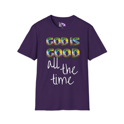 God Is Good All The Time (2) Adult T-shirt