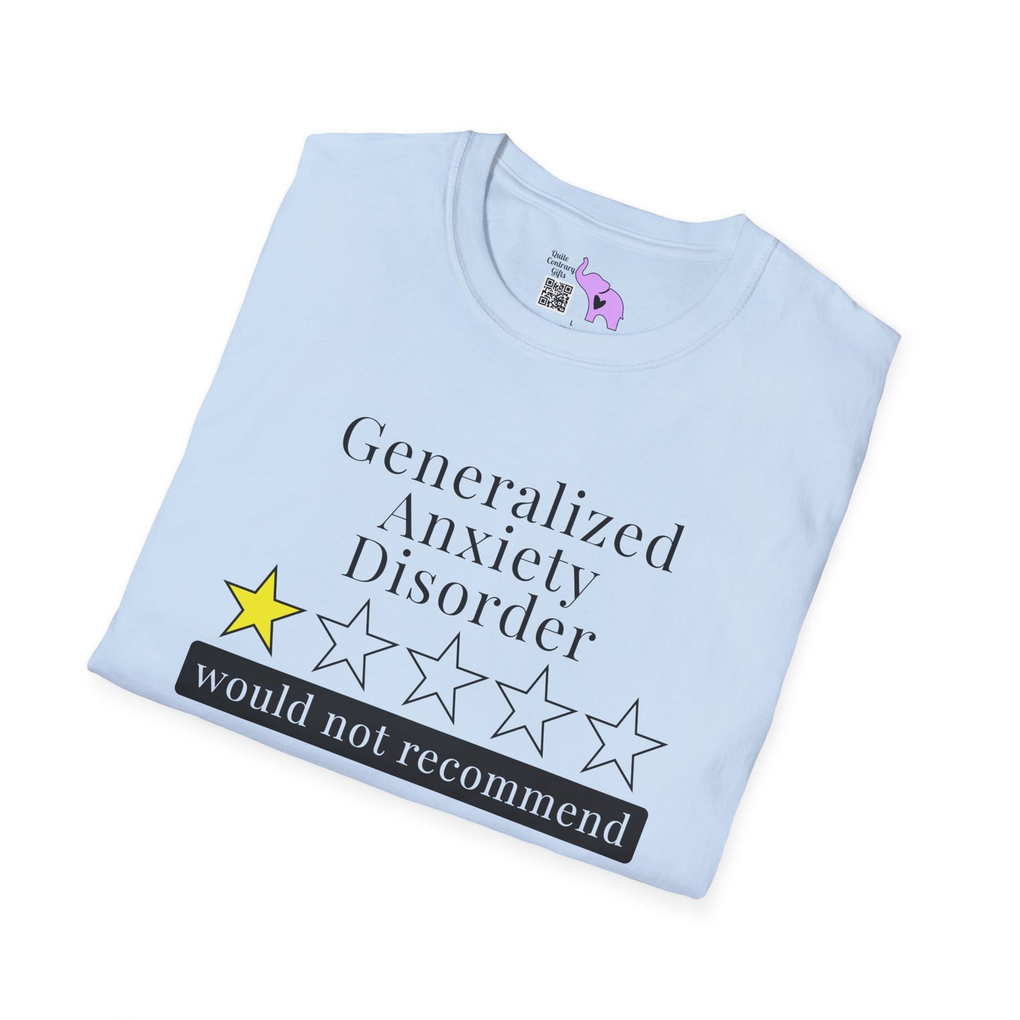 Geralized Anxiety Disorder 1 Star Would Not Recommend Adult T-shirt