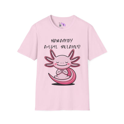 Namast’ay A-lotl Relaxed Adult T-shirt