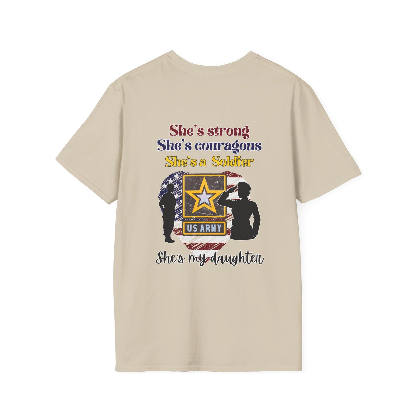 Proud Mom of US Army Soldier Daughter T-shirt