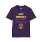 Not Friendly Do Not Touch T-shirt