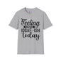 Feeling Kinda IDGAF-ish Today T-shirt