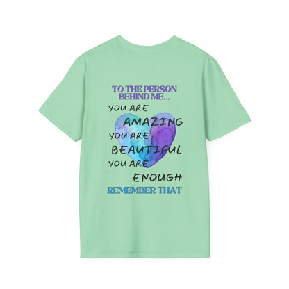 To The Person Behind Me... Adult T-shirt