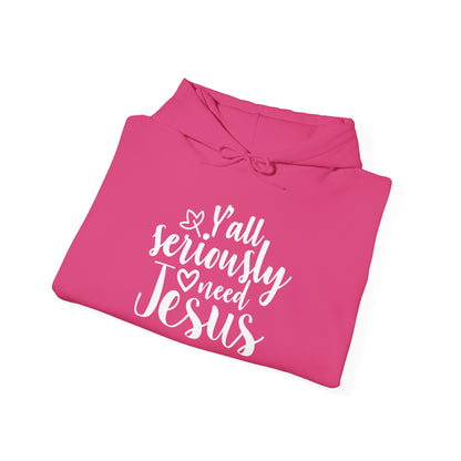 Y'all Seriously Need Jesus Heavy Blend™ Hooded Sweatshirt
