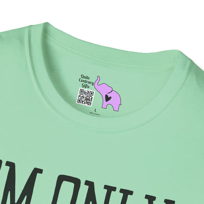 I'm Only Talking To My Dog Today Adult T-shirt