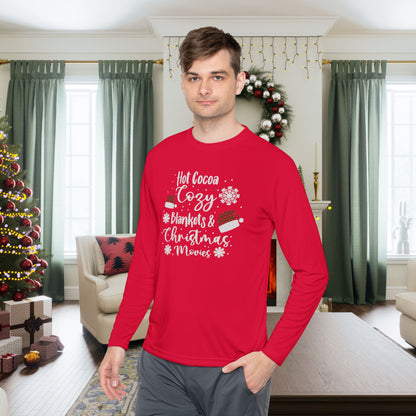 Hot Cocoa, Cozy Blankets & Christmas Movies Adult Long Sleeve Tee
