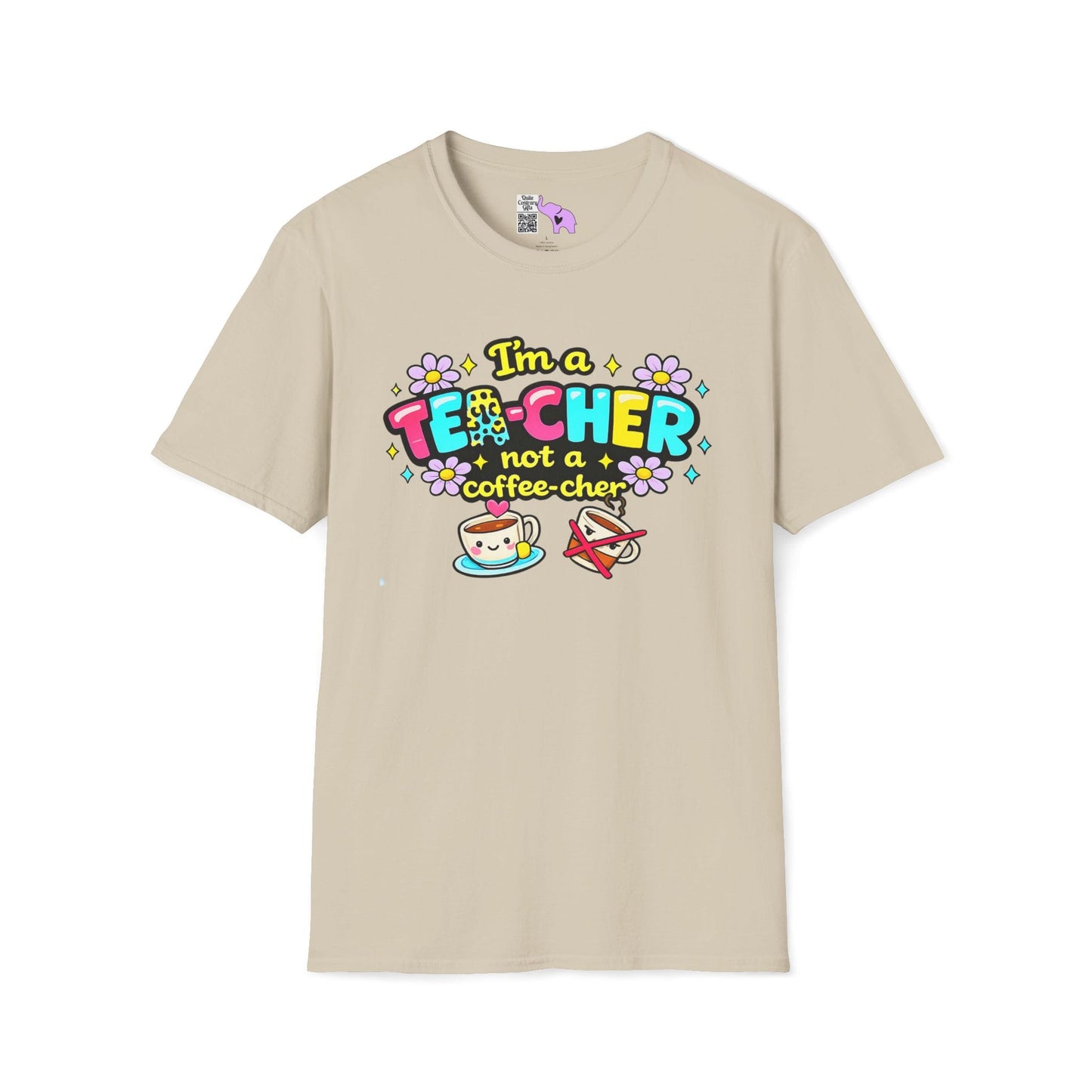 I'm A Tea-cher Not A Coffee-cher Adult T-shirt