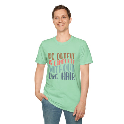 No Outfit is Complete Without Dog Hair T-shirt