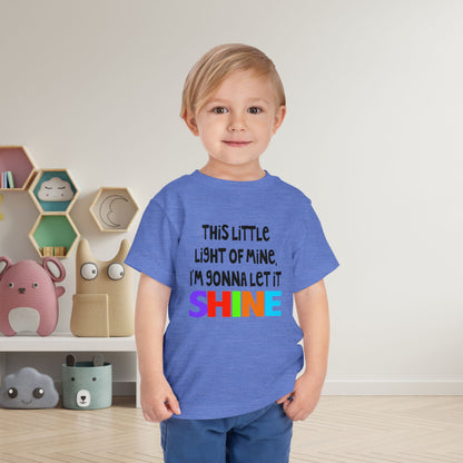 This Little Light of Mine I'm Gonna Let It Shine Toddler Tee