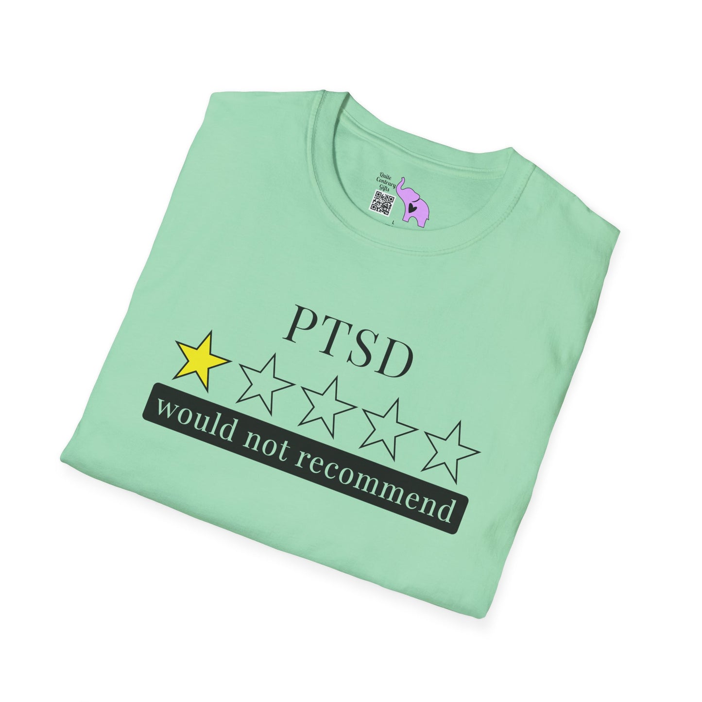 PTSD 1 Star Would Not Recommend Adult T-shirt