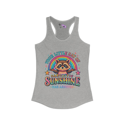Your Little Ray of Sarcastic Sunshine is Here Women's Ideal Racerback Tank
