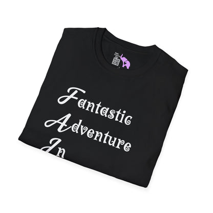 FAITH Fantastic Adventure In Trusting Him T-shirt