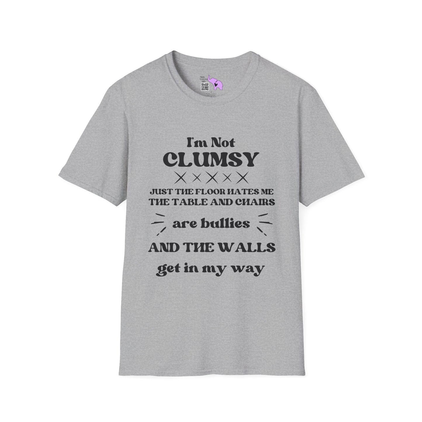 I'm Not Clumsy Adult T-shirt