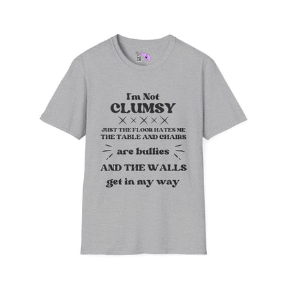 I'm Not Clumsy Adult T-shirt