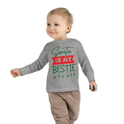 Santa Is My Bestie Toddler Long Sleeve Tee