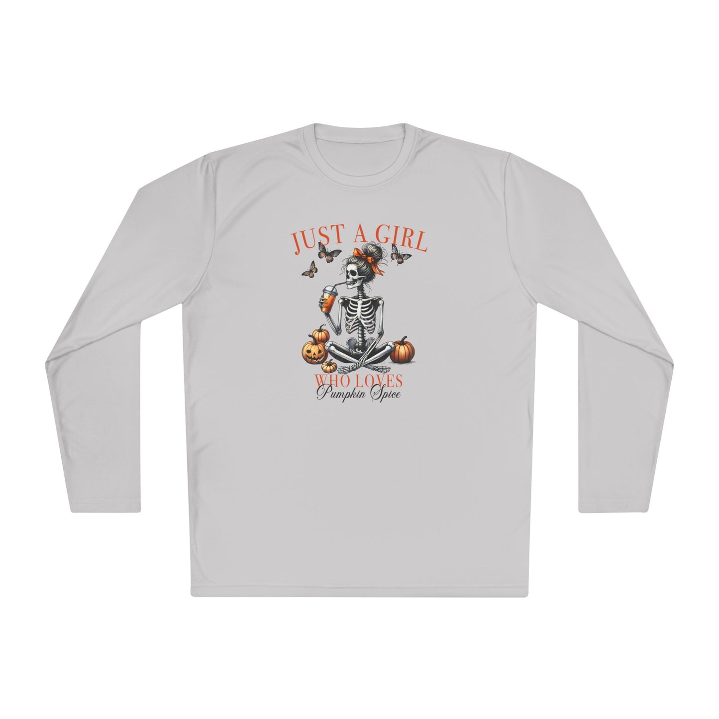 Just A Girl Who Loves Pumpkin Spice Adult Long Sleeve Tee