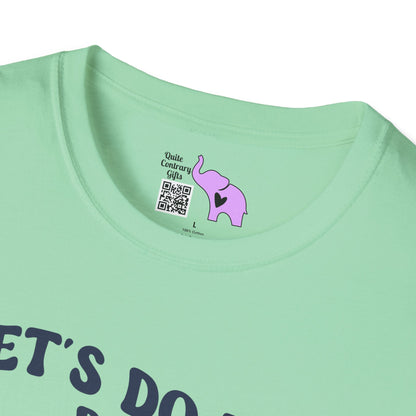 Let's Do This Before My Anxiety Kicks In Adult T-shirt