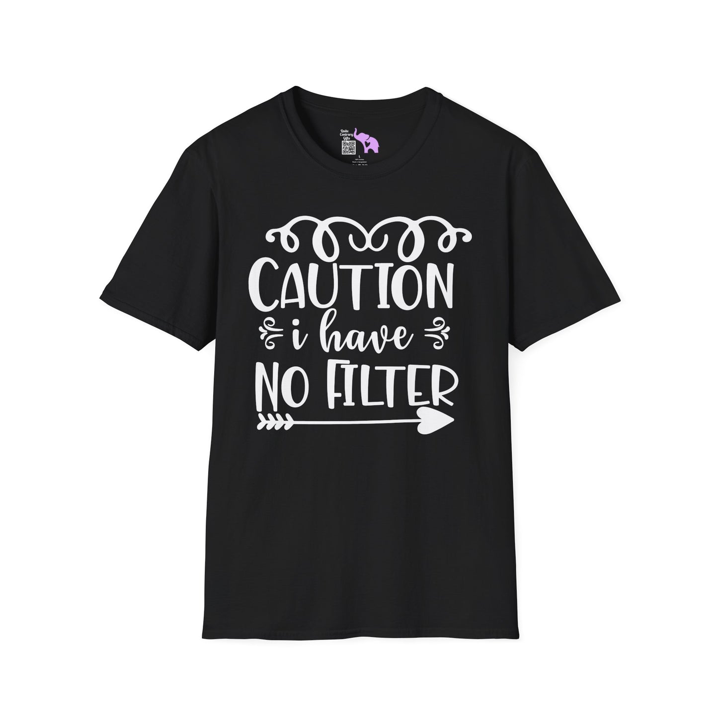Caution I Have No Filter Adult T-shirt