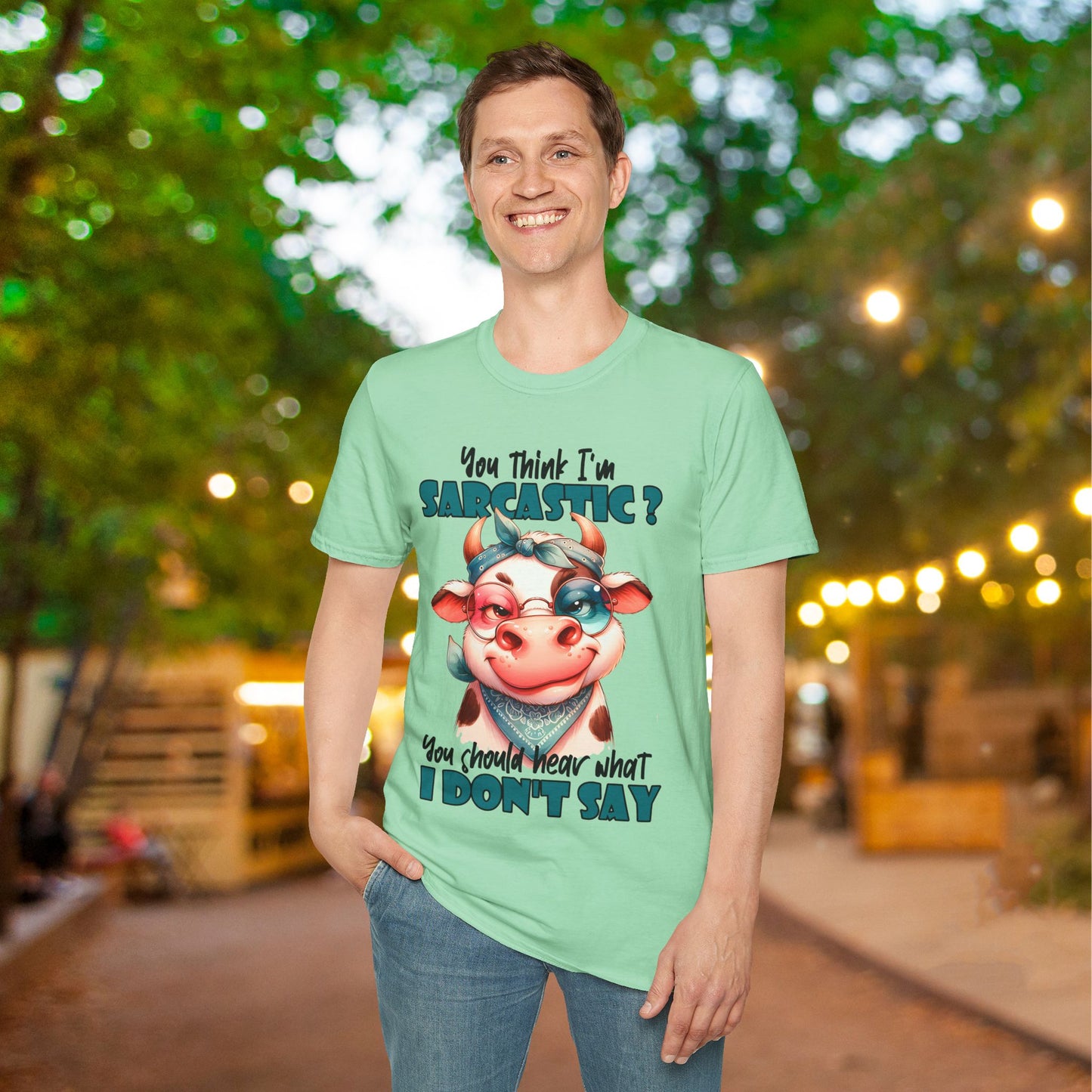 You Think I'm Sarcastic... Cute Cow Adult T-shirt