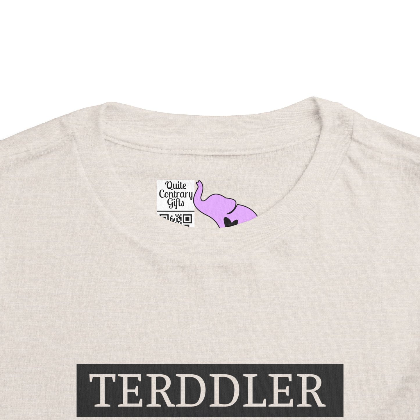 Terddler Definition Toddler Tee