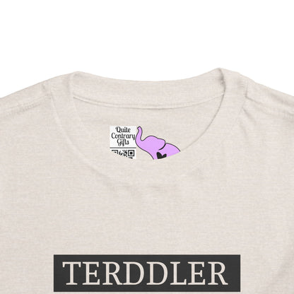 Terddler Definition Toddler Tee