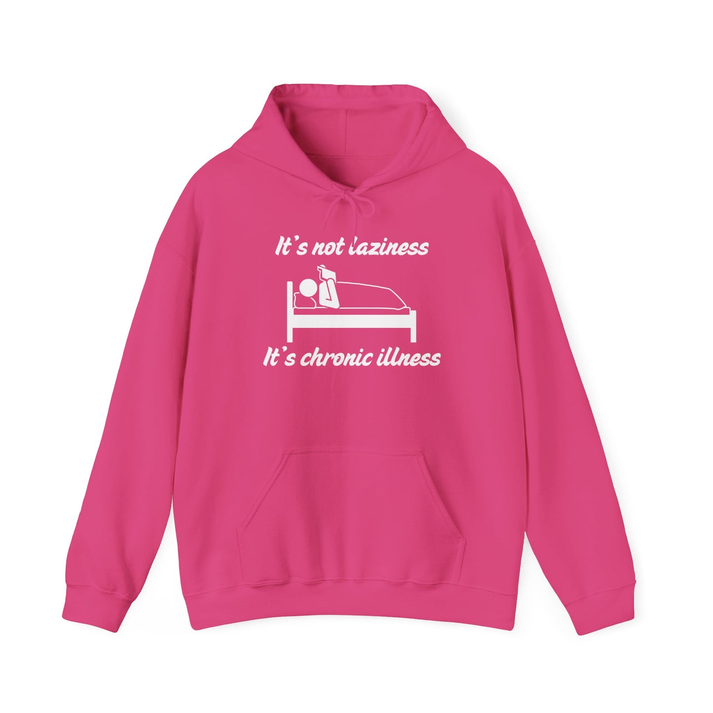 It's Not Laziness It's Chronic Illness Heavy Blend™ Hooded Sweatshirt