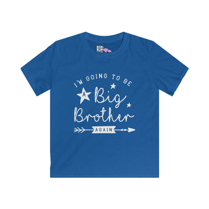 I'm Going To Be A Big Brother Again Youth Softstyle Tee