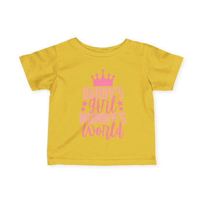 Daddy's Girl Mommy's World Infant Soft T-Shirt