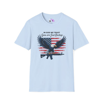 In God We Trust Guns Are Just Backup Adult T-shirt