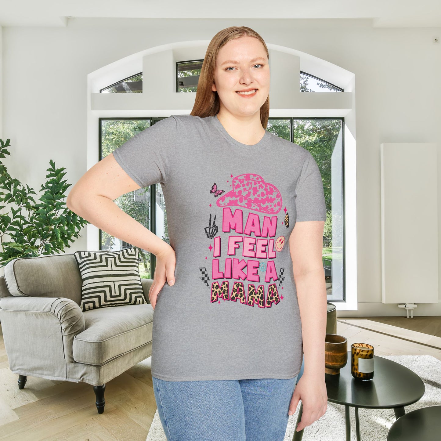 Man I Feel Like A Mama Adult T-shirt