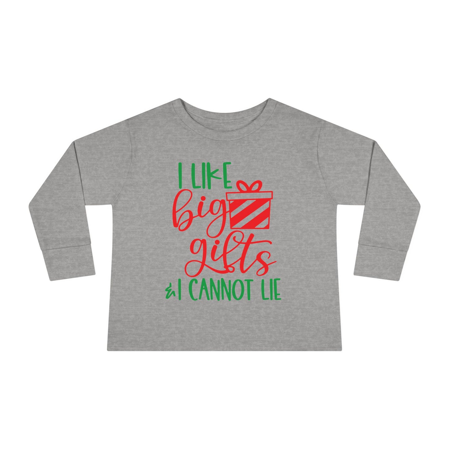 I Like Big Gifts & I Cannot Lie Toddler Long Sleeve Tee