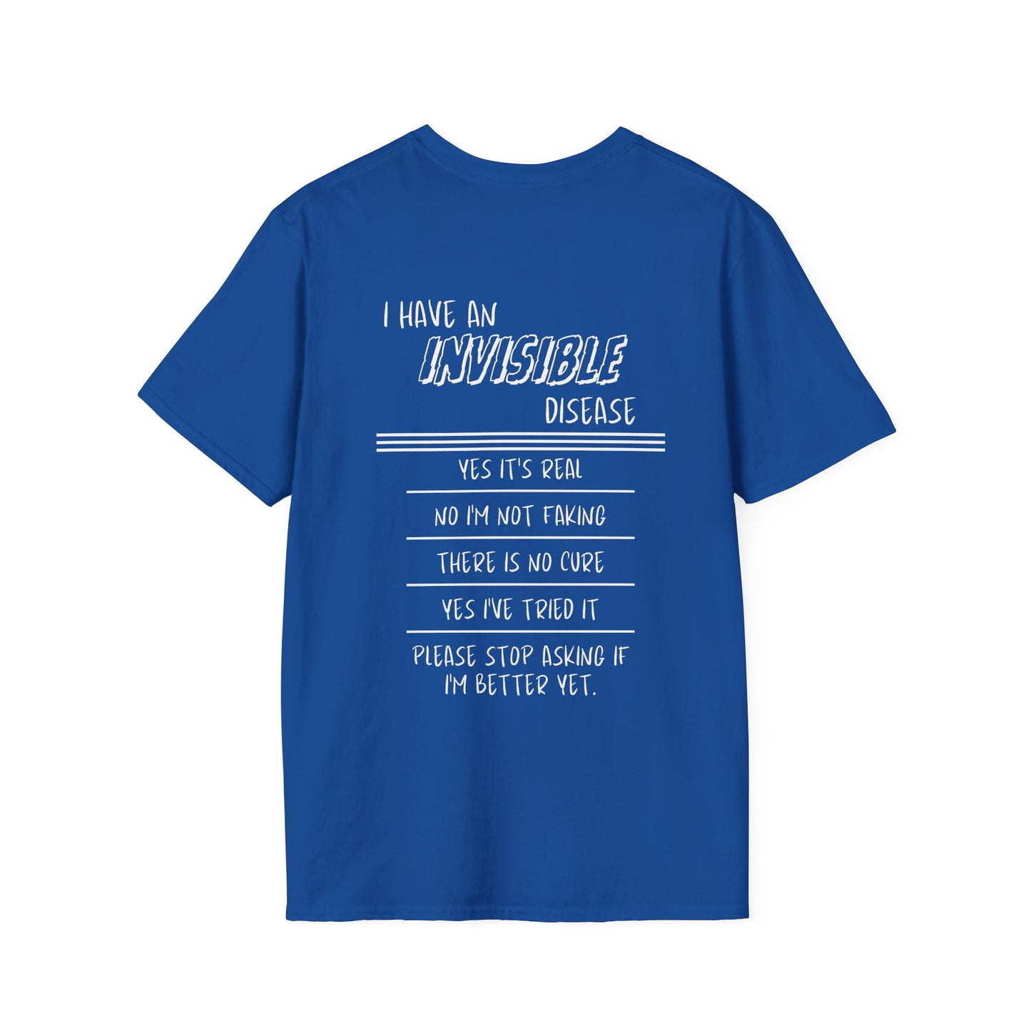 I'm An INVISIBLE Warrior Invisible Illness Adult T-shirt