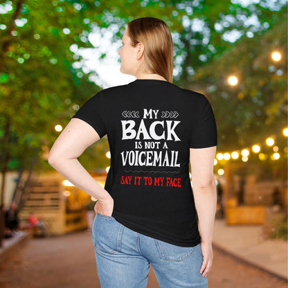 My Back is not a Voicemail... Adult T-shirt