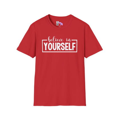 Believe in Yourself Adult T-shirt