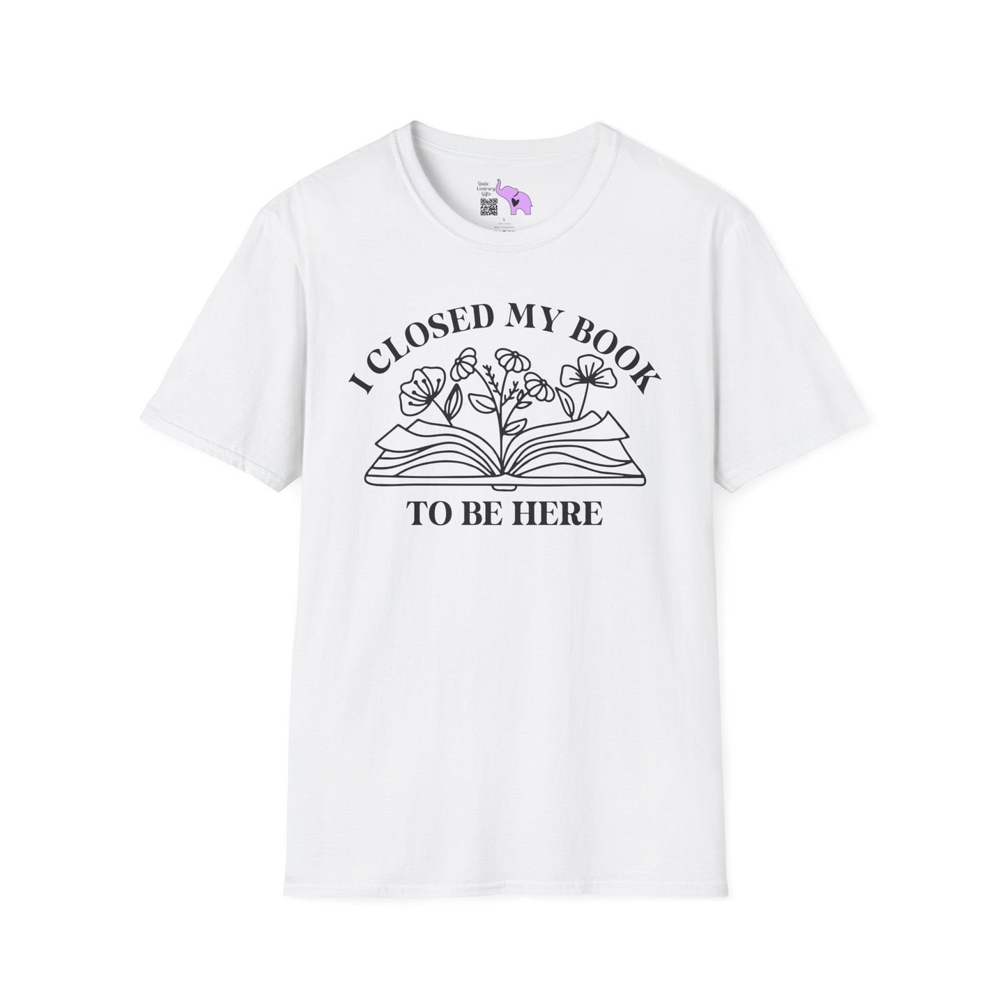 I Closed My Book To Be Here (Flowers, Open Book) Adult T-shirt