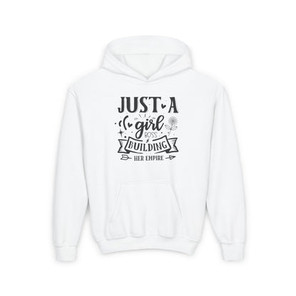 Just A Girl Boss Building Her Empire Youth Heavy Blend Hoodie