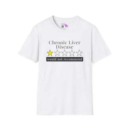 Chronic Liver Disease 1 Star Would Not Recommend Adult T-shirt